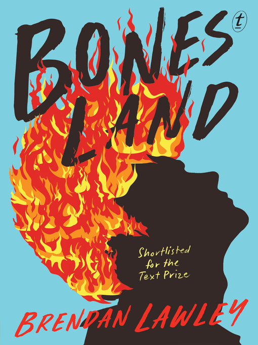Title details for Bonesland by Brendan Lawley - Available